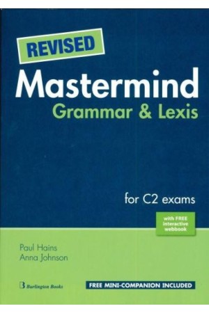 REVISED MASTERMIND GRAMMAR & LEXIS FOR C2 EXAMS SB