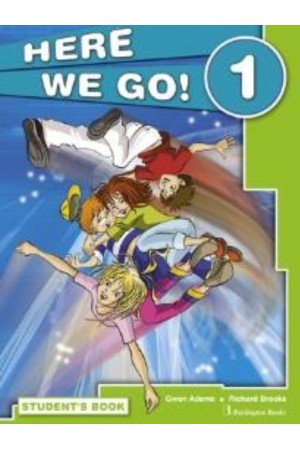 HERE WE GO 1 STUDENT'S BOOK