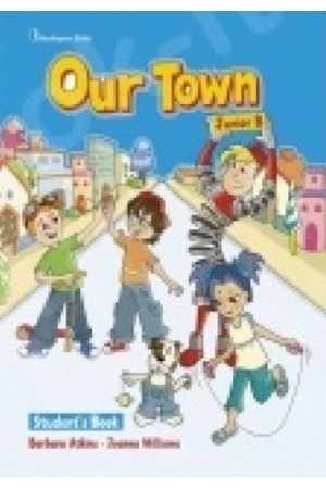 OUR TOWN JUNIOR B STUDENT'S BOOK (+BOOKLET)