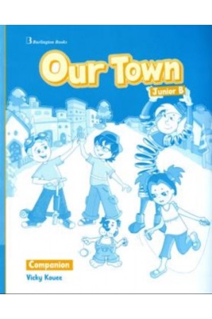 OUR TOWN JUNIOR B COMPANION