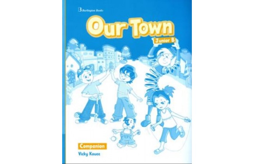 OUR TOWN JUNIOR B COMPANION