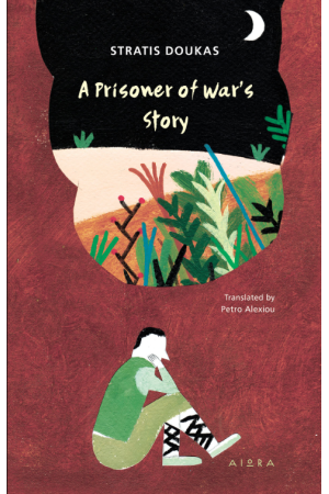 A PRISONER OF WAR'S STORY