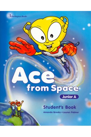 ACE FROM SPACE JUNIOR A WORKBOOK