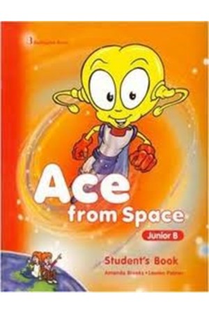 ACE FROM SPACE JUNIOR B STUDENT'S BOOK (+BOOKLET +PICTURE DICTIONARY)