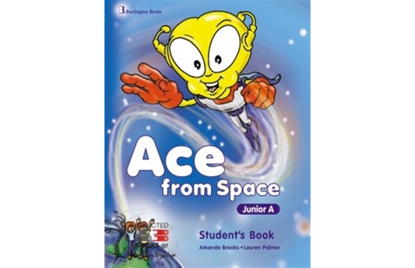 ACE FROM SPACE JUNIOR A STUDENT'S BOOK (+BOOKLET +PICTURE DICTIONARY)