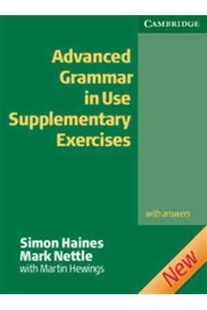 ADVANCED GRAMMAR IN USE STUDENT'S BOOK SUPPLEMENTARY EXERCISES WITH ANSWERS
