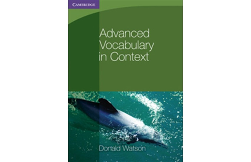ADVANCED VOCABULARY IN CONTEXT STUDENT'S BOOK WITHOUT ANSWERS