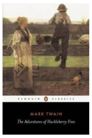 THE ADVENTURES OF HUCKLEBERRY FINN PB B FORMAT THE ADVENTURES OF HUCKLEBERRY FINN PB B FORMAT