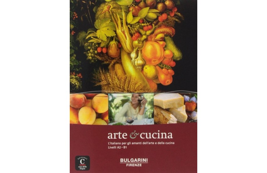 ARTE E CUCINA (LIVELLI A2-B1)