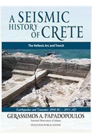 THE SEISMIC HISTORY OF CRETE (ENGLISH VERSION)