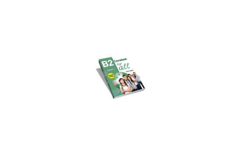 B2 FOR ALL COURSEBOOK TEACHER'S