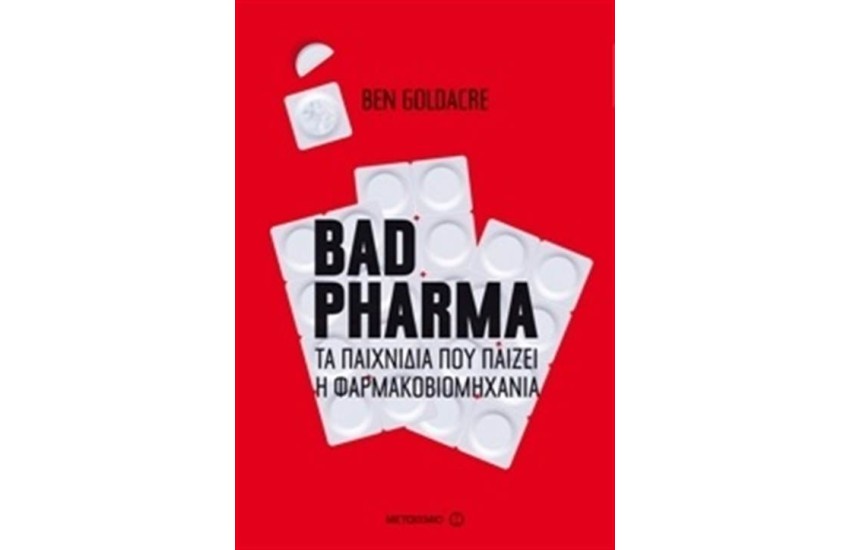 BAD PHARMA