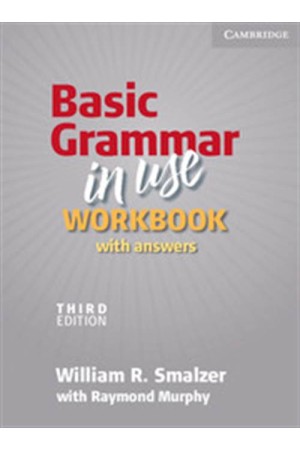 BASIC GRAMMAR IN USE WORKBOOK (WITH ANSWERS) BASIC GRAMMAR IN USE WORKBOOK (WITH ANSWERS)
