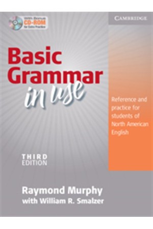 BASIC GRAMMAR IN USE STUDENT'S BOOK (+CD ROM) 3RD EDITION BASIC GRAMMAR IN USE STUDENT'S BOOK (+CD ROM) 3RD EDITION