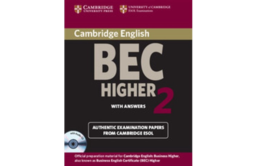 CAMBRIDGE BEC 2 HIGHER (PACK)