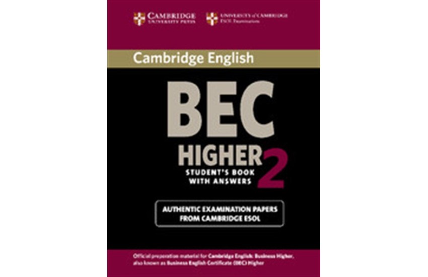 CAMBRIDGE BEC HIGHER 2 STUDENT'S BOOK WITH ANSWERS