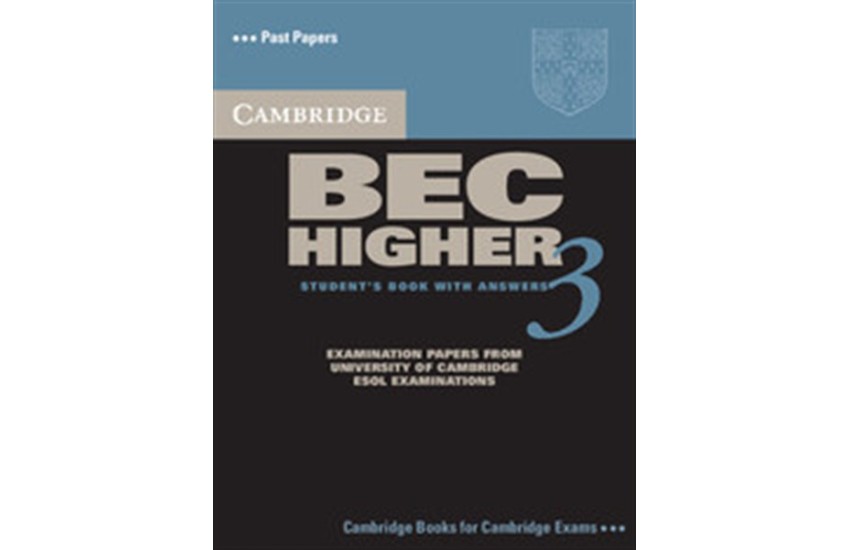 CAMBRIDGE BEC HIGHER 3 STUDENT'S BOOK WITH ANSWERS