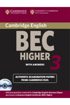 CAMBRIDGE BEC 3 HIGHER SELF STUDY PACK (BOOK+ANSWERS+CD) CAMBRIDGE BEC 3 HIGHER SELF STUDY PACK (BOOK+ANSWERS+CD)