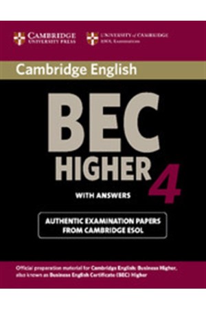 CAMBRIDGE BEC HIGHER 4 STUDENT'S BOOK WITH ANSWERS