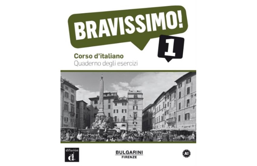 BRAVISSIMO! QUADERNO DEGLI ESERCIZI (A1)