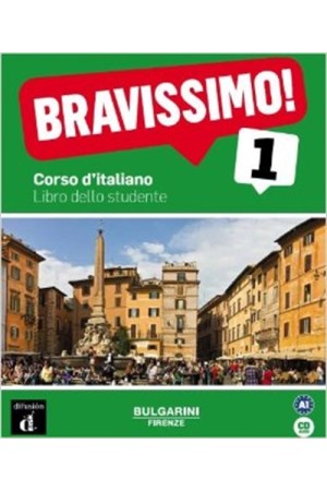 BRAVISSIMO! LIBRO DELLO STUDENTE (A1) +CD BRAVISSIMO! LIBRO DELLO STUDENTE (A1) +CD