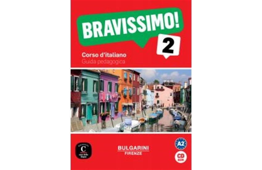 BRAVISSIMO! GUIDA PEDAGOGICA (A2) CD-ROM