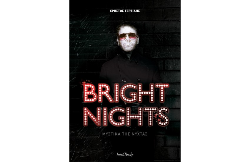 BRIGHT NIGHTS