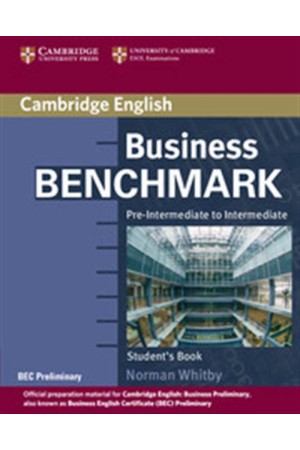 BUSINESS BENCHMARK PRE INTERMEDIATE + INTERMEDIATE STUDENT'S BOOK (BEC PRELIMINARY EDITION)