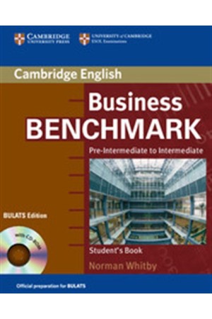 BUSINESS BENCHMARK PRE INTERMEDIATE + INTERMEDIATE STUDENT'S BOOK (+CD ROM) BUSINESS BENCHMARK PRE INTERMEDIATE + INTERMEDIATE STUDENT'S BOOK (+CD ROM)