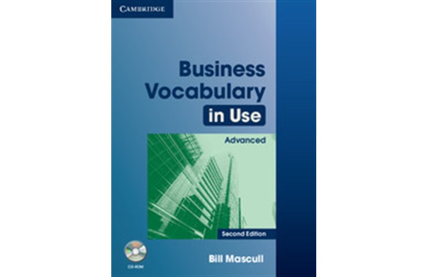 BUSINESS VOCABULARY IN USE ADVANCED STUDENT"S BOOK (+CD-ROM) WITH ANSWERS 2ND EDITION