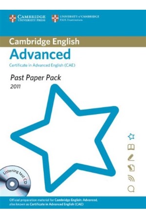 CAMBRIDGE CERTIFICATE IN ADVANCED ENGLISH PACK (+ AUDIO CD) PAST PAPER 2011