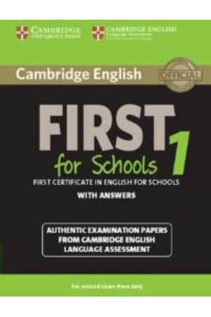 CAMBRIDGE ENGLISH FIRST FOR SCHOOLS 1 WITH ANSWERS N/E