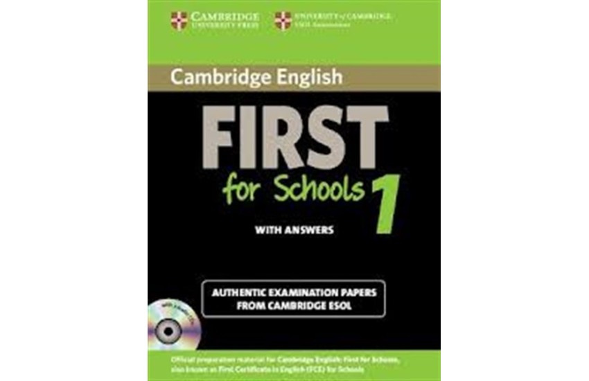 CAMBRIDGE ENGLISH FIRST FOR SCHOOLS 1 STUDENT'S BOOK PACK (+ 2 CD) WITH ANSWERS