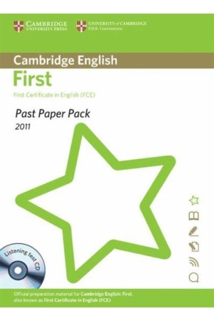CAMBRIDGE ENGLISH FIRST FOR SCHOOLS PAST PAPER PACK 2011