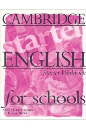 CAMBRIDGE ENGLISH FOR SCHOOLS STARTER TCHR'S WB