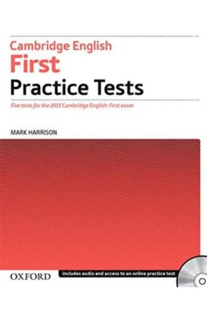 CAMBRIDGE ENGLISH FIRST PRACTICE TESTS (WITHOUT KEY) FOR THE 2015 EXAM CAMBRIDGE ENGLISH FIRST PRACTICE TESTS (WITHOUT KEY) FOR THE 2015 EXAM
