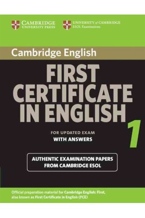 CAMBRIDGE FIRST CERTIFICATE IN ENGLISH 1 STUDENT'S BOOK WITH ANSWERS 2008