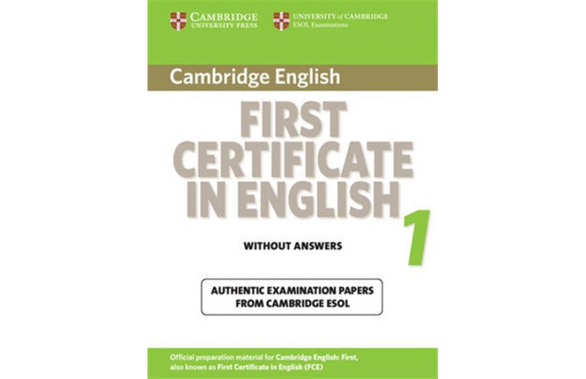 CAMBRIDGE FIRST CERTIFICATE IN ENGLISH 1 STUDENT'S BOOK WITHOUT ANSWERS 2008