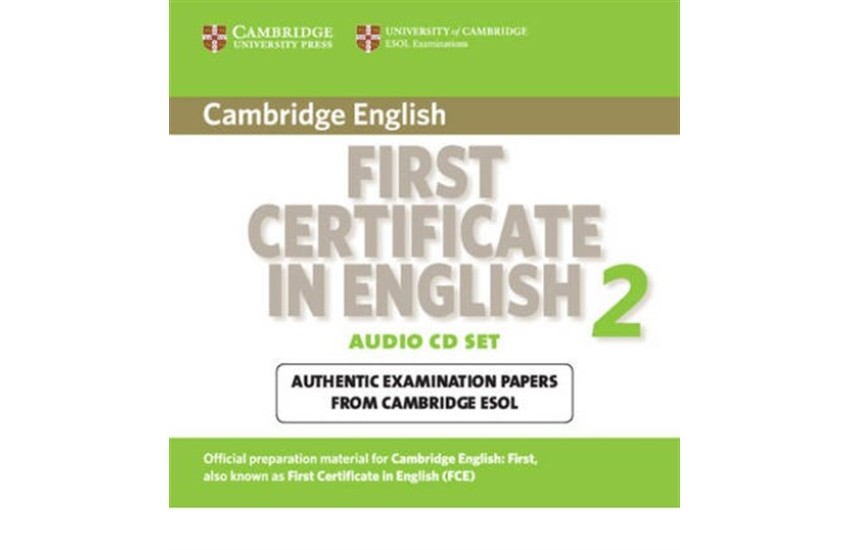 CAMBRIDGE FIRST CERTIFICATE IN ENGLISH 2 CD (2) 2008