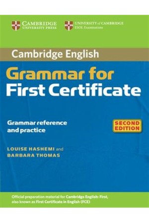 CAMBRIDGE GRAMMAR FOR FCE STUDENT'S BOOK WITHOUT ANSWERS 2ND EDITION CAMBRIDGE GRAMMAR FOR FCE STUDENT'S BOOK WITHOUT ANSWERS 2ND EDITION