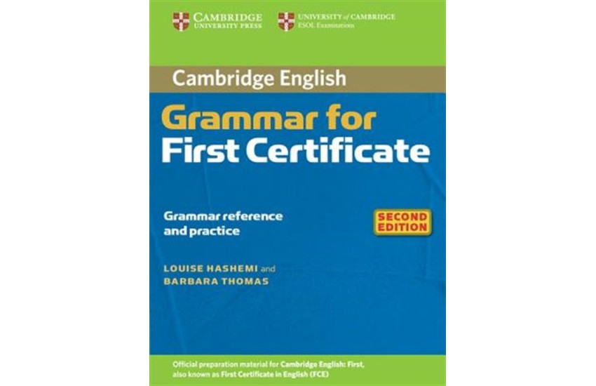 CAMBRIDGE GRAMMAR FOR FCE STUDENT'S BOOK WITHOUT ANSWERS 2ND EDITION