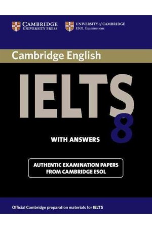 CAMBRIDGE IELTS 8 STUDENT'S BOOK WITH ANSWERS