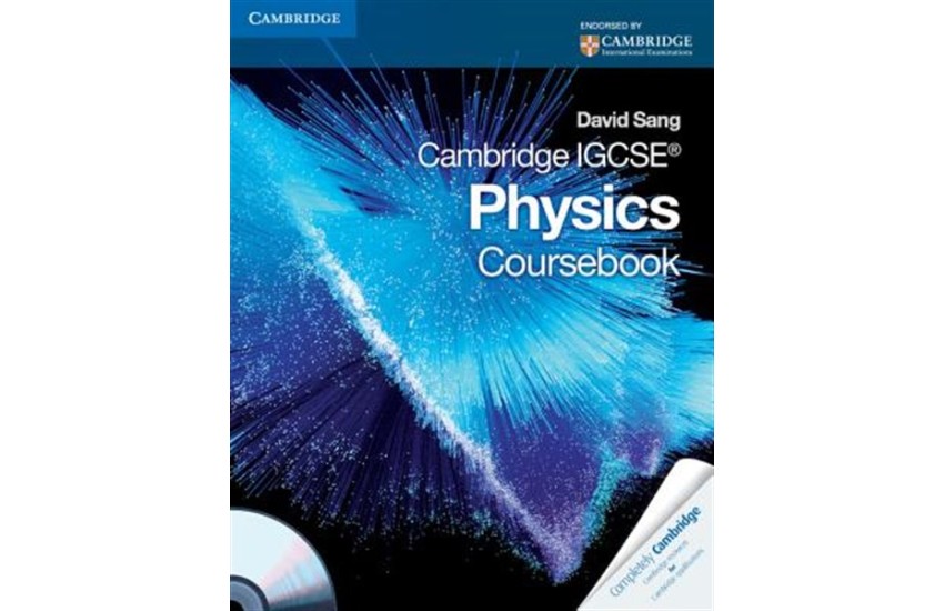CAMBRIDGE IGCSE PHYSICS IGCE STUDENT'S BOOK