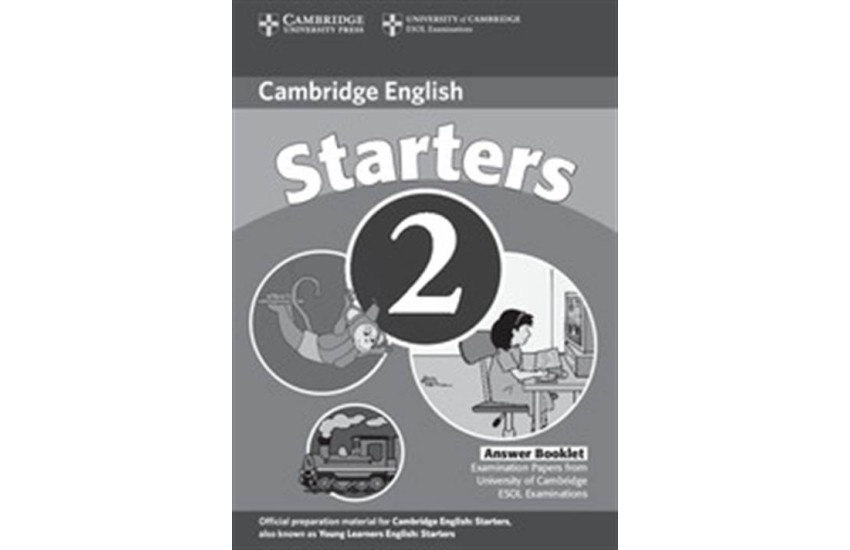 CAMBRIDGE YOUNG LEARNERS ENGLISH TESTS STARTERS 2 ANSWER BOOKLET 2ND EDITION