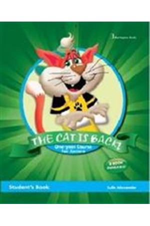 THE CAT IS BACK ONE-YEAR COURSE FOR JUNIORS STUDENT'S BOOK