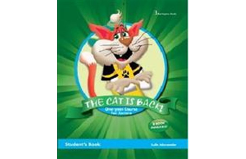 THE CAT IS BACK ONE-YEAR COURSE FOR JUNIORS STUDENT'S BOOK