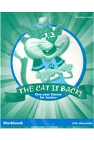 THE CAT IS BACK ONE-YEAR COURSE FOR JUNIORS WORKBOOK