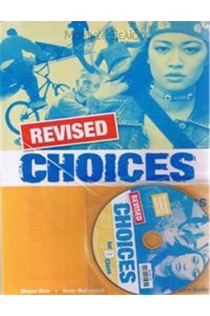 CHOICES FOR D CLASS WORKBOOK (+CD) REVISED CHOICES FOR D CLASS WORKBOOK (+CD) REVISED