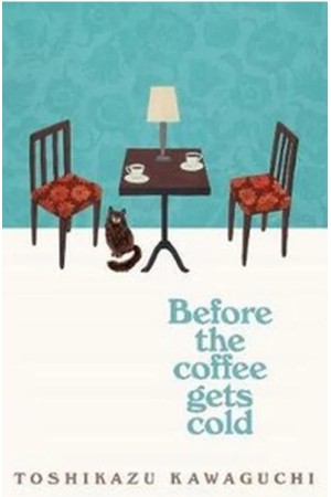 BEFORE THE COFFEE GETS COLD PB