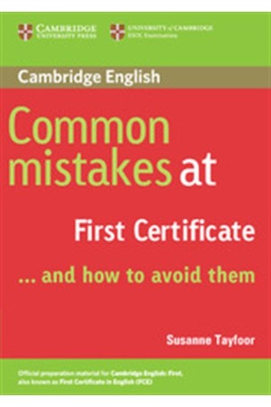 COMMON MISTAKES AT FCE... AND HOW TO AVOID THEM